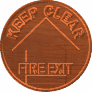 Fire Exit Keep Clear - CSF